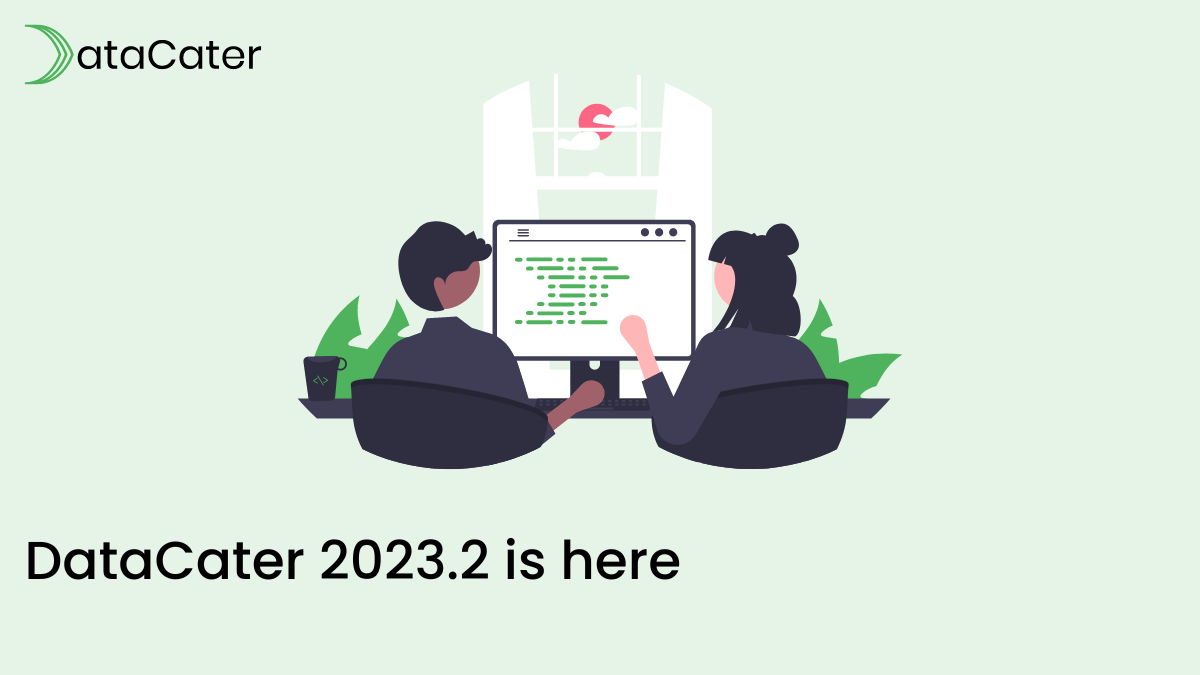 DataCater 2023.2 is here